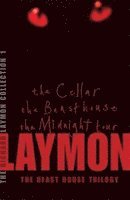 bokomslag The Richard Laymon Collection Volume 1: The Cellar, The Beast House & The Midnight Tour