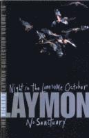 bokomslag The Richard Laymon Collection Volume 16: Night in the Lonesome October & No Sanctuary