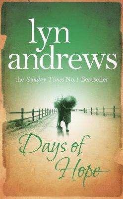 Lyn Andrews - Days of Hope, Häftad