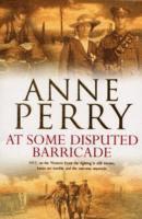At Some Disputed Barricade (World War I Series, Novel 4)