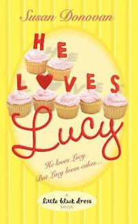 bokomslag He Loves Lucy