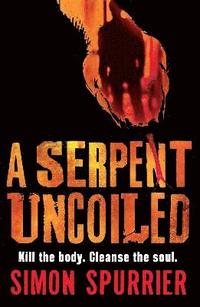 bokomslag Serpent Uncoiled