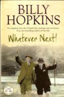 bokomslag Whatever Next! (The Hopkins Family Saga, Book 7)