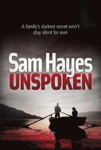 bokomslag Unspoken: An edge-of-your-seat psychological thriller with a shocking twist