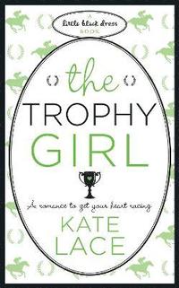 bokomslag The Trophy Girl