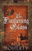 bokomslag Darkening Glass (Mathilde of Westminster Trilogy, Book 3)