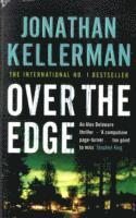 bokomslag Over the Edge (Alex Delaware series, Book 3)
