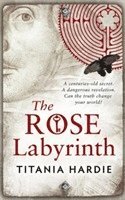 bokomslag The Rose Labyrinth