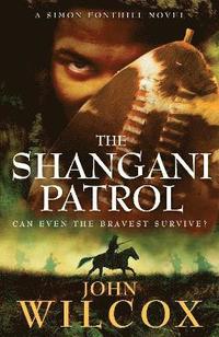 bokomslag The Shangani Patrol