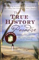 bokomslag The True History of Paradise