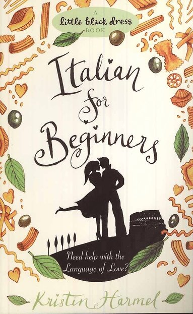 Kristin Harmel - Italian for Beginners, Häftad