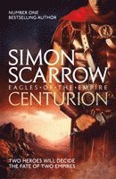 Simon Scarrow - Centurion (Eagles of the Empire 8), Häftad