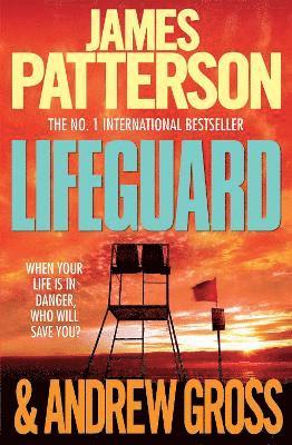 James Patterson, Andrew Gross - Lifeguard, Häftad