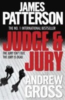 James Patterson, Andrew Gross - Judge and Jury, Häftad