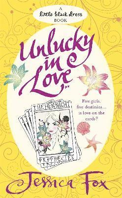 Jessica Fox - Hen Night Prophecies: Unlucky in Love, Häftad