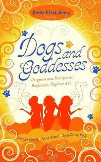 bokomslag Dogs and Goddesses