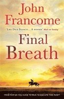 John Francome - Final Breath, Häftad