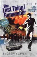 Andrew Klavan - Last Thing I Remember: The Homelander Series, Häftad