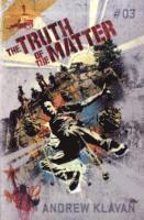 Andrew Klavan - Truth of the Matter: The Homelander Series, Häftad
