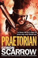 Simon Scarrow - Praetorian (Eagles of the Empire 11), Häftad
