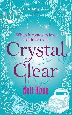 Nell Dixon - Crystal Clear, Häftad
