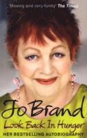 Jo Brand - Look Back in Hunger, Häftad