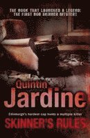 Quintin Jardine - Skinner's Rules (Bob Skinner series, Book 1), Häftad