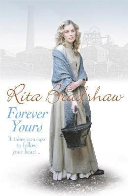 Rita Bradshaw - Forever Yours, Häftad