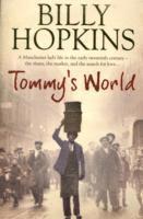 Billy Hopkins - Tommy's World (The Hopkins Family Saga, Book 3), Häftad