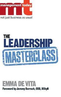 bokomslag The Leadership Masterclass