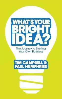 What's Your Bright Idea? 1