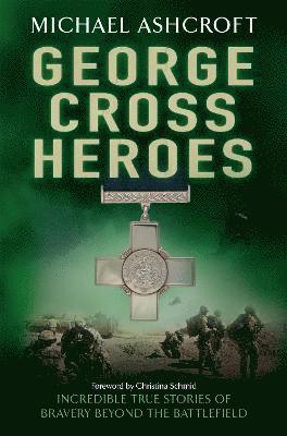 bokomslag George Cross Heroes