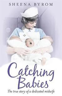 bokomslag Catching Babies