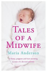 bokomslag Tales of a Midwife