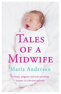 Tales of a Midwife 1