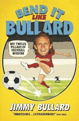 bokomslag Bend It Like Bullard