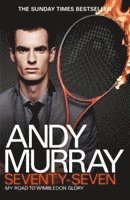 Andy Murray - Andy Murray: Seventy-Seven, Häftad