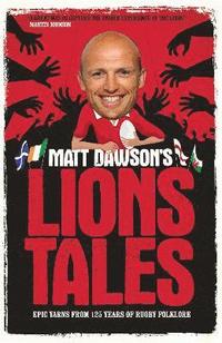 bokomslag Matt Dawson's Lions Tales