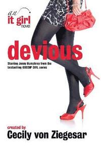 bokomslag Devious: An It Girl Novel