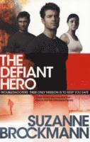 bokomslag Defiant Hero: Troubleshooters 2