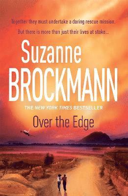 Suzanne Brockmann - Over the Edge: Troubleshooters 3, Häftad