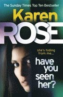 bokomslag Have You Seen Her? (The Raleigh Series)