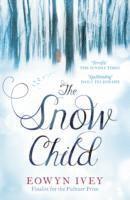Eowyn Ivey - Snow Child, Häftad