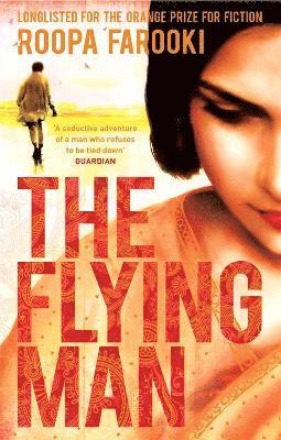 Roopa Farooki - Flying Man, Häftad