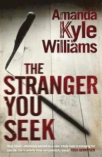 bokomslag The Stranger You Seek (Keye Street 1)