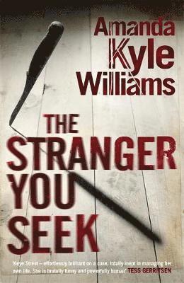 The Stranger You Seek (Keye Street 1) 1