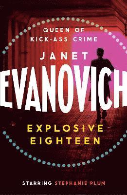 Janet Evanovich - Explosive Eighteen, Häftad