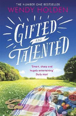 Wendy Holden - Gifted and Talented, Häftad