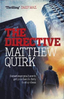 Matthew Quirk - Directive (Mike Ford 2), Häftad