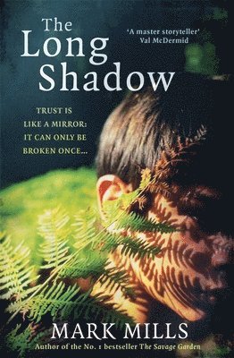 Mark Mills - Long Shadow, Häftad